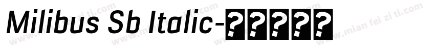 Milibus Sb Italic字体转换